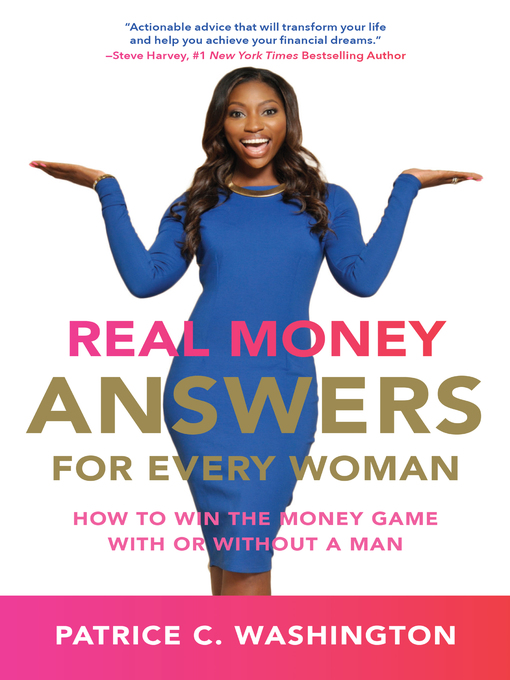 Title details for Real Money Answers for Every Woman by Patrice C. Washington - Available